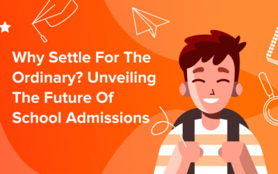 Why Settle for the Ordinary? Unveiling the Future of School Admissions